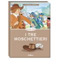 CLASSICI JUNIOR - TRE MOSCHETTIERI